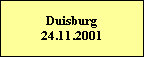 Duisburg  24.11.2001